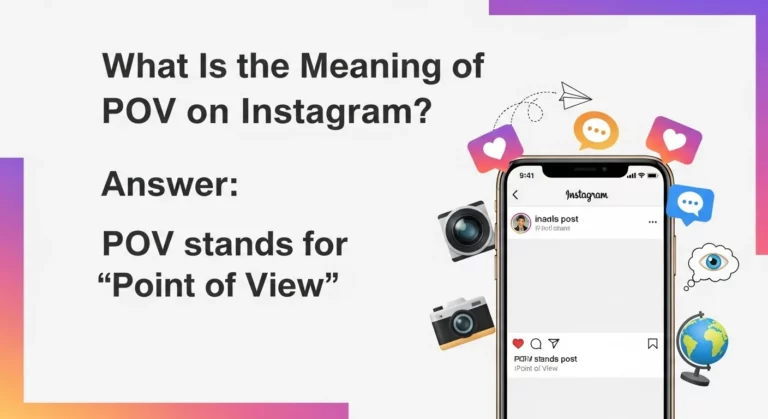 What Is the Meaning of POV on Instagram
